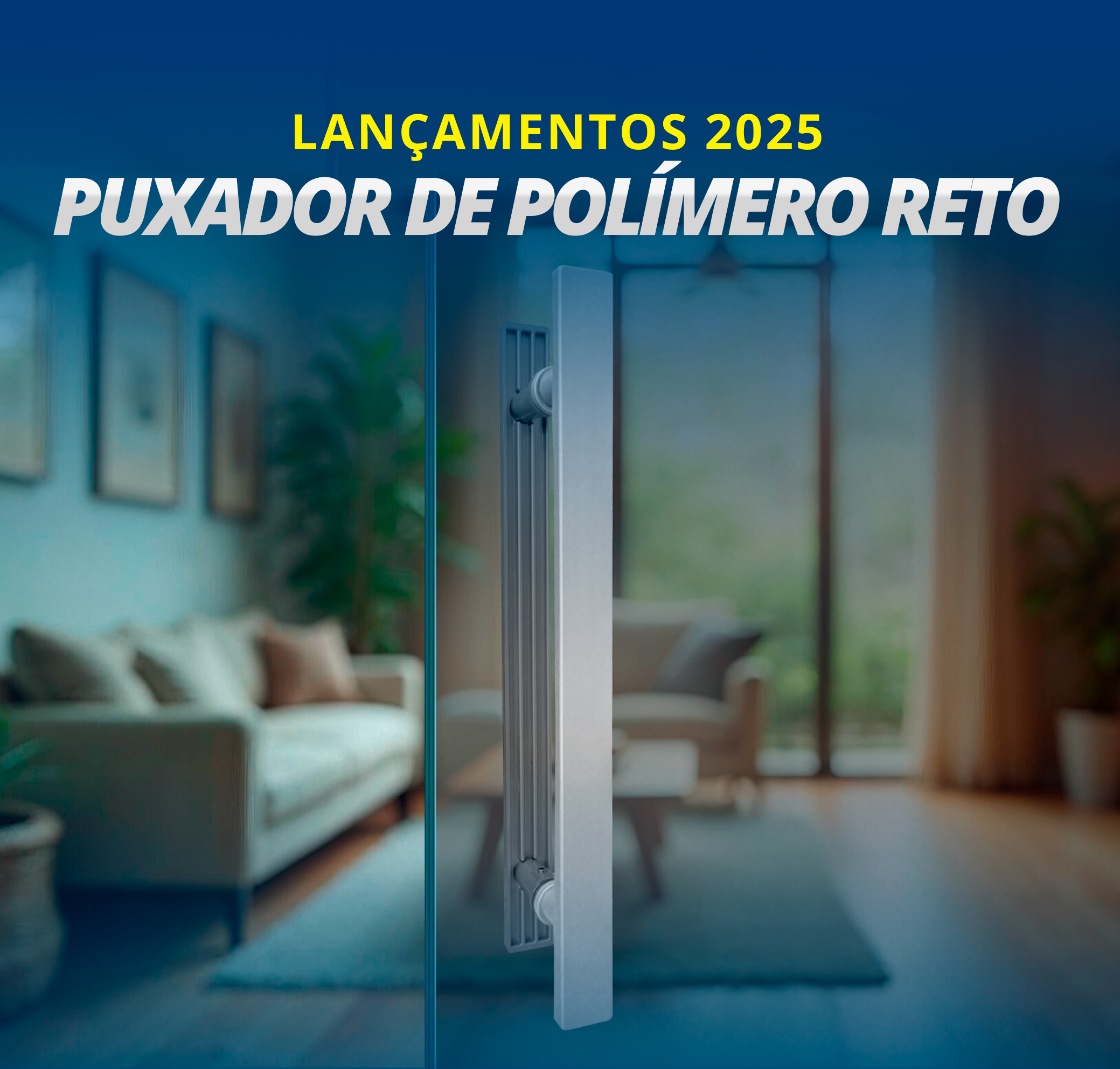 Banner-Mobile---Puxador-de-Polímero-Reto