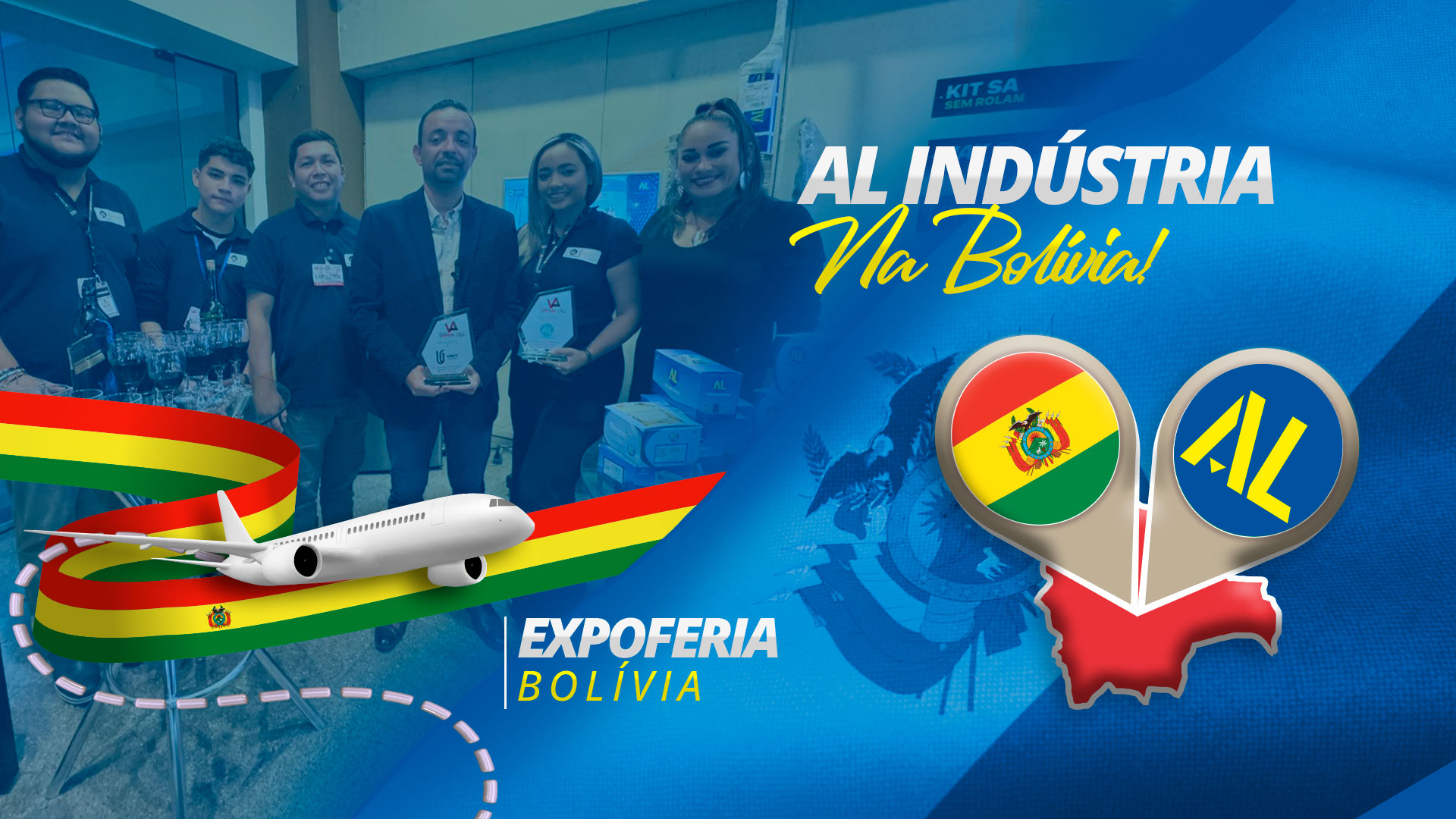 AL Indústria presente na Expoferia da Bolívia!